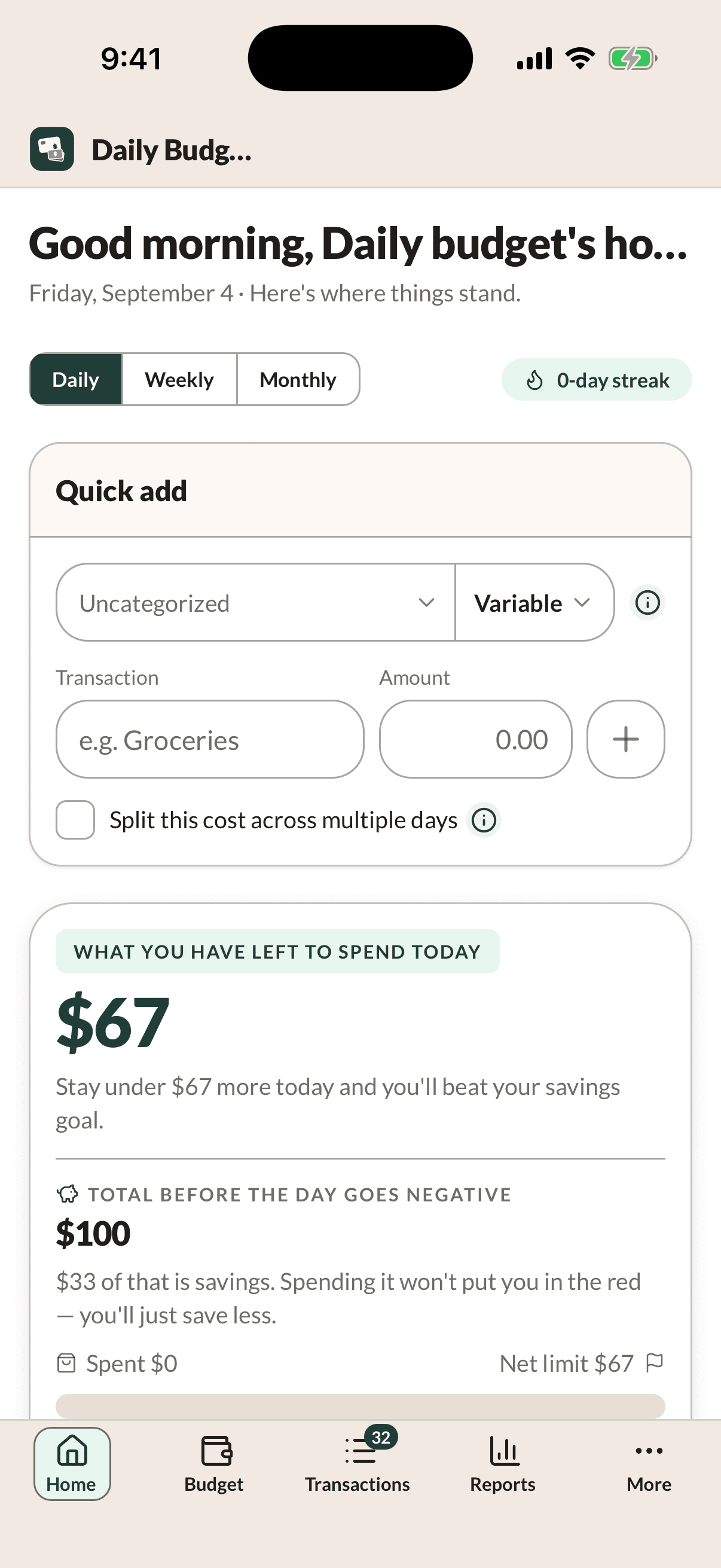 The Home tab: what's left to spend today, above a quick-add box.